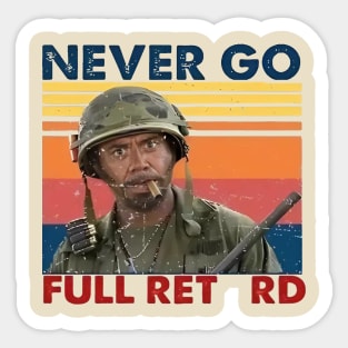 Never Go Full Retro Sticker